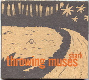 Throwing Muses - Shark